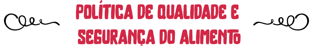 24-03-27 Política de qualidade e segurança do produto